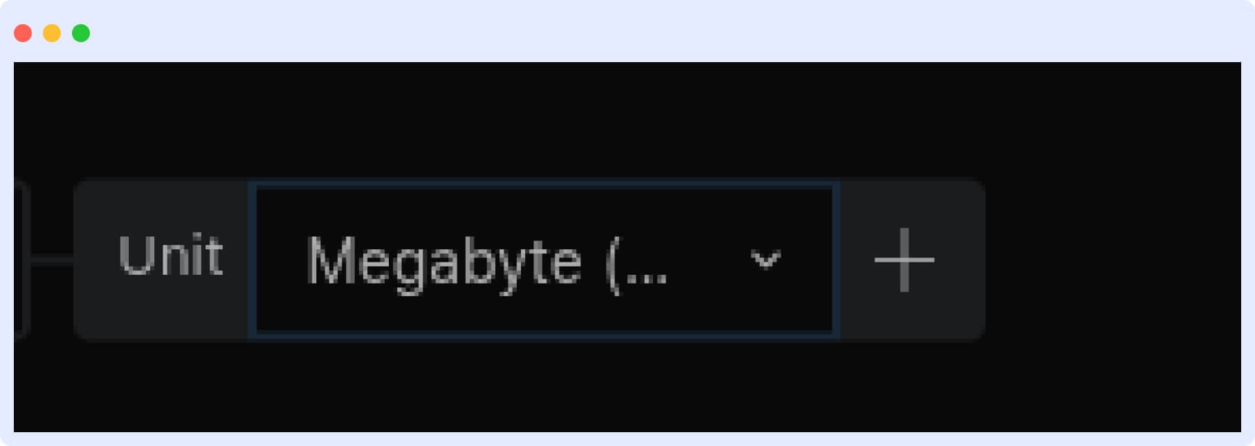 Customizing Metric Unit: Unit Dropdown