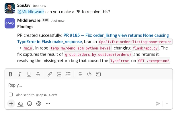 RCA and fix in Slack: Ask follow-up questions and request pull requests for proposed fixes within the same Slack thread.